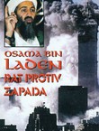 Osama bin Laden. Rat protiv Zapada