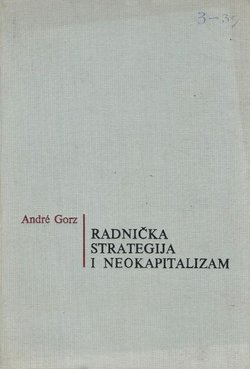 Radnička strategija i neokapitalizam