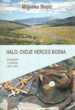 Halo, ovdje Herceg Bosna