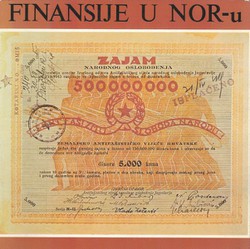 Finansije u NOR-u / Finances in the National Liberation War / Financ'i v NOV
