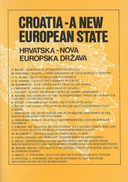 Croatia - A New European State / Hrvatska - Nova europska država
