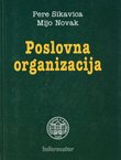 Poslovna organizacija (3.izmij. i dop.izd.)