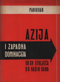 Azija i zapadna dominacija od XV. stoljeća do naših dana