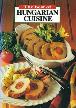 The Best of Hungarian Cuisine