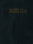 Biblija. Sveto pismo Staroga i Novoga Zavjeta (2.izd.)