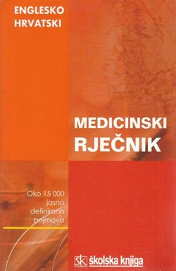 Englesko-hrvatski medicinski rječnik