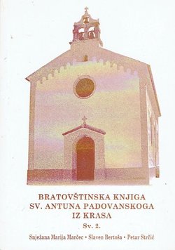 Bratovštinska knjiga Sv. Antuna Padovanskoga iz Krasa II.