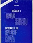 Bošnjaci u Republici Hrvatskoj / Bosniaks in the Republic of Croatia