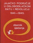 Jajačko područje u oslobodilačkom ratu i revoluciji 1941-1945.