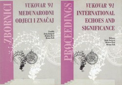 Vukovar '91. Međunarodni odjeci i značaj / International Echoes and Significance