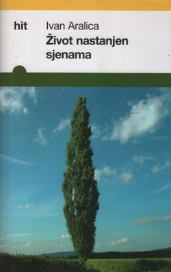 Život nastanjen sjenama