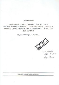 Franjevačka crkva i samostan sv. Nikole u srednjovjekovnim Milima (Arnautovići kod Visokog)