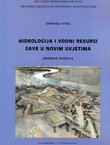 Hidrologija i vodni resursi Save u novim uvjetima