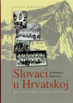 Slovaci u Hrvatskoj (Od početaka naseljavanja)