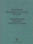 Talijansko-hrvatski ili srpski rječnik (6.proš.izd.)