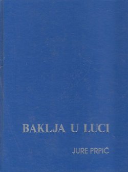 Baklja u luci / The Torch in the Harbor