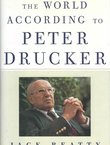 The World According to Peter Drucker
