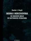 Bosna i Hercegovina od Vanceove misije do Daytonskog sporazuma