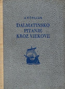 Dalmatinsko pitanje kroz vjekove