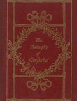 The Philosophy of Confucius