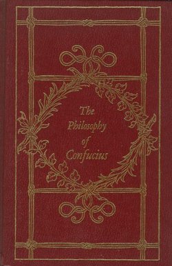 The Philosophy of Confucius