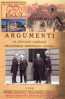 Argumenti za očuvanje i održanje Trijanonskog mirovnog ugovora
