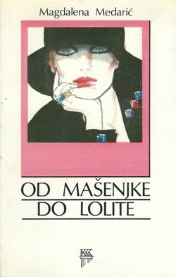 Od Mašenjke do Lolite. Pripovjedački svijet Vladimira Nabokova