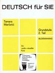 Deutsch für Sie. Grundstufe 2. Teil. Bilderanhang