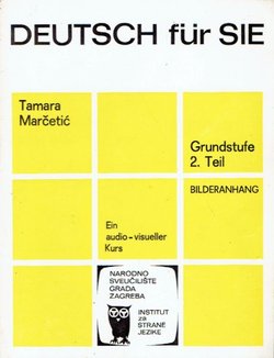Deutsch für Sie. Grundstufe 2. Teil. Bilderanhang