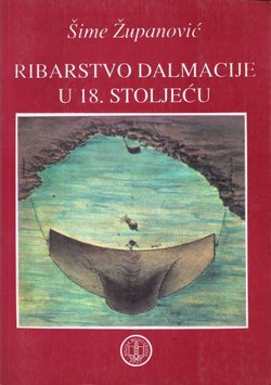 Ribarstvo Dalmacije u 18. stoljeću
