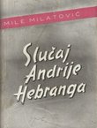 Slučaj Andrije Hebranga