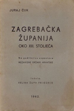 Zagrebačka županija oko XIII. stoljeća