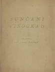 Sunčani vinogradi. Zbornik hrvatskih katoličkih pripovjedača 1918.-1943.