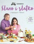 Slano i slatko s Nastasjom i Petrom