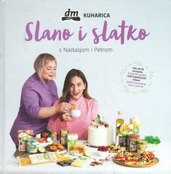 Slano i slatko s Nastasjom i Petrom