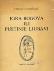 Igra bogova ili pustinje ljubavi