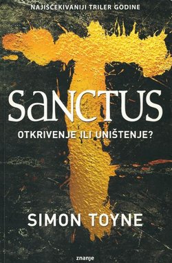 Sanctus. Otkrivenje ili uništenje?