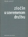 Zločin u savremenom društvu