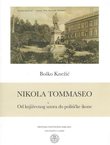 Nikola Tommaseo. Od književnog uzora do političke ikone