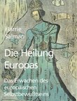 Die Heilung Europas