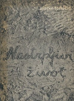 Nestrpljivi život