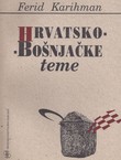 Hrvatsko-Bošnjačke teme