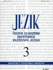 Jezik. Časopis za kulturu hrvatskoga književnog jezika LV/3/2008