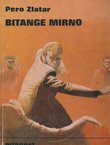 Bitange mirno
