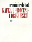 Kafka u "Procesu" i drugi eseji
