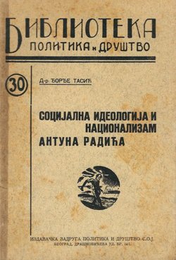Socijalna ideologija i nacionalizam Antuna Radića