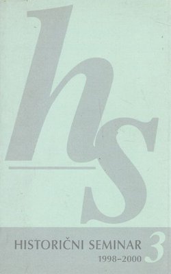 Historični seminar 3. Zbornik predavanj 1998-2000