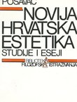 Novija hrvatska estetika. Studije i eseji