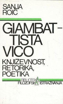 Giambattista Vico. Književnost, retorika, poetika