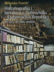 Historiografija i literatura o Dubrovniku - Dubrovačkoj Republici od 1975. do 1985. godine